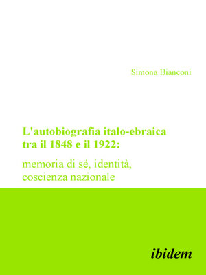 cover image of L'autobiografia italo-ebraica tra il 1848 e il 1922